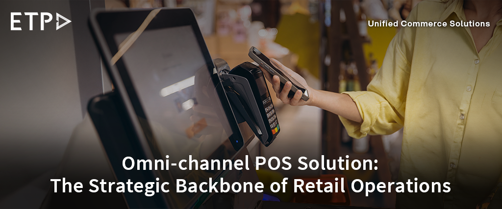 Omnichannel POS Guide: Features, Benefits & Use Cases